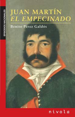 Portada de 'Episodios Nacionales: Juan Martín El Empecinado' de Benito Pérez Galdós
