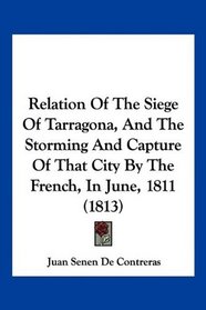 Portada del libro Relation of the Siege of Tarragona and Capture of that city by the French, in June, 1811 (1813)